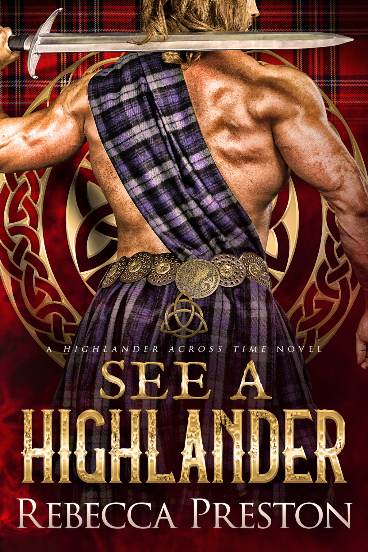 See A Highlander A Scottish Time Travel Romance Rebecca Preston