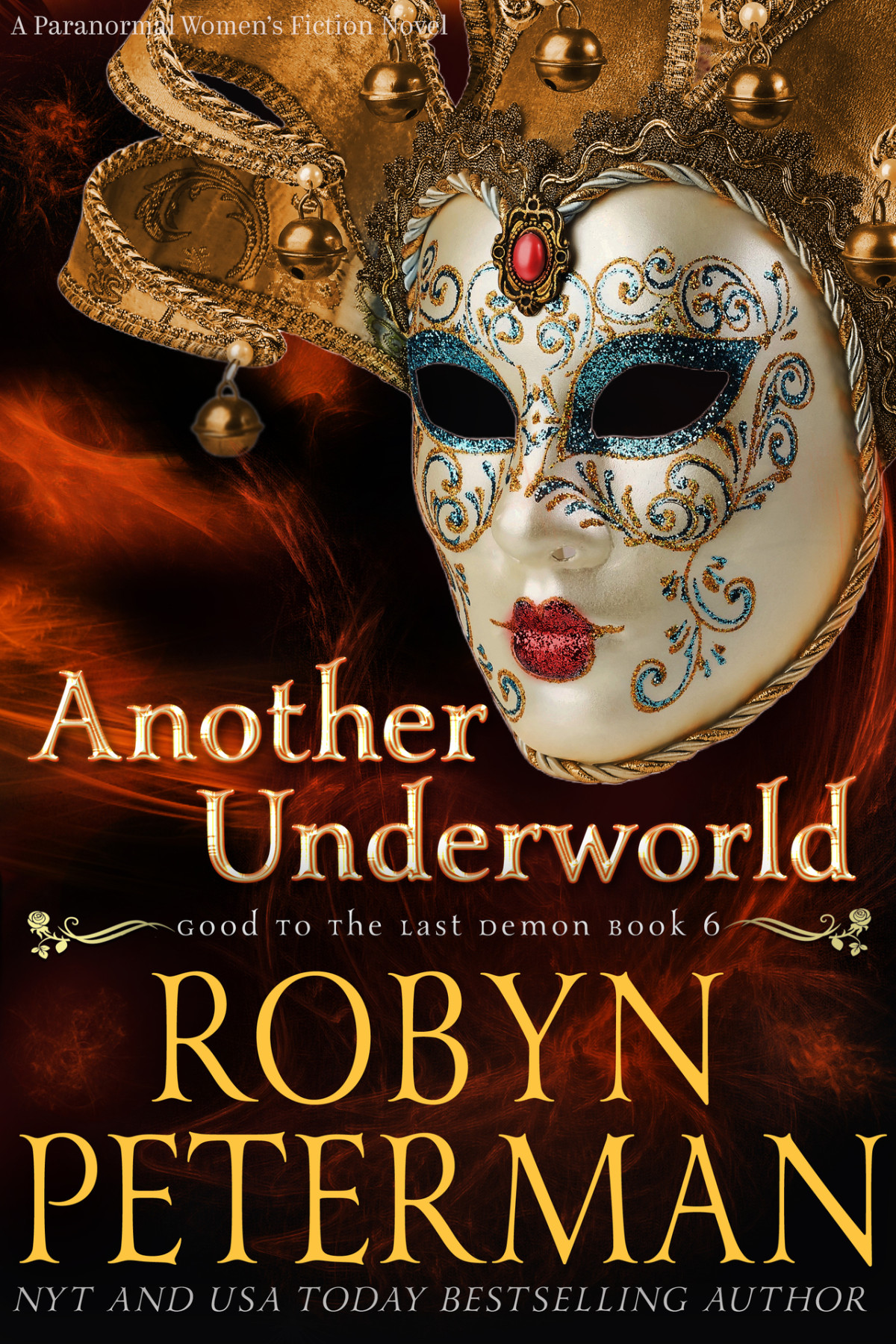Another Underworld A Paranormal Womens Fiction Novel Robyn Peterman