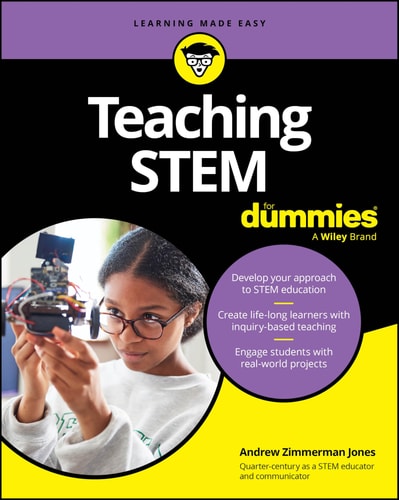 Teaching Stem For Dummies 1st Edition Andrew Zimmerman Jones