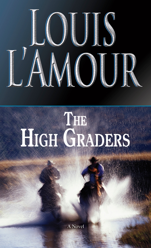 The High Graders Louis Lamour
