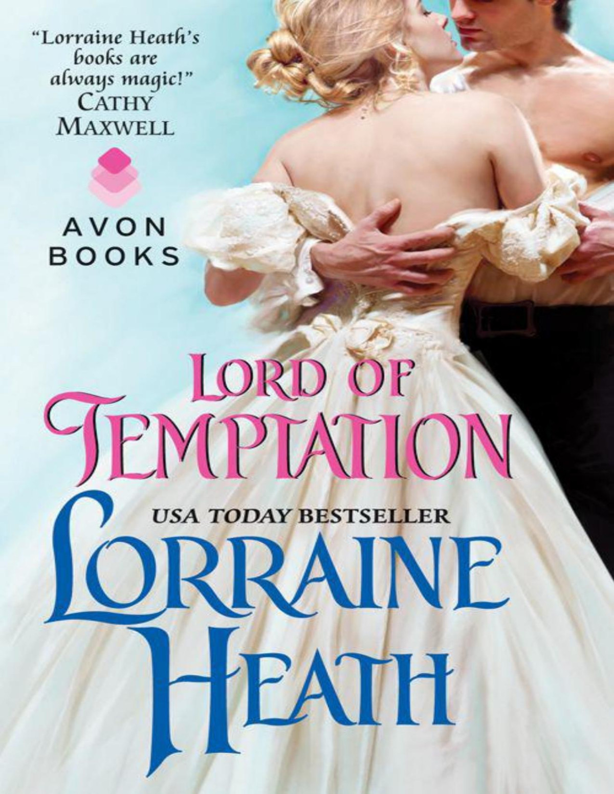 Lord Of Temptation Lost Lords Of Pembroke 2 Lorraine Heath