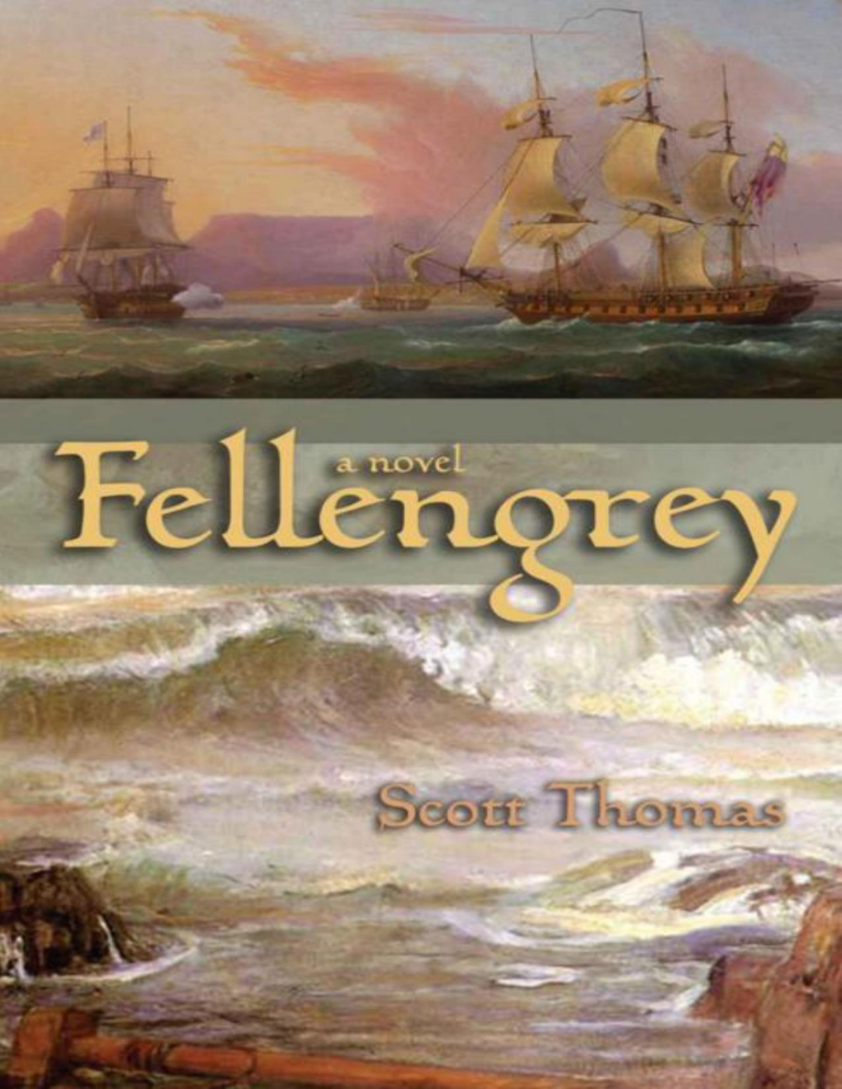 Fellengrey Scott Thomas