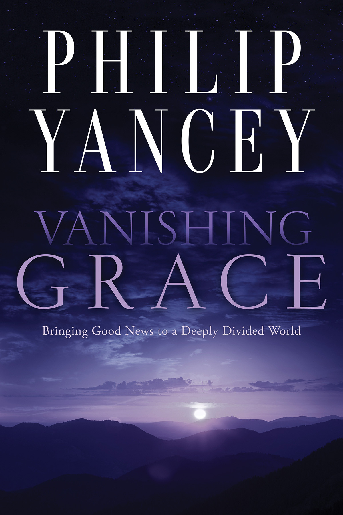 Vanishing Grace Philip Yancey