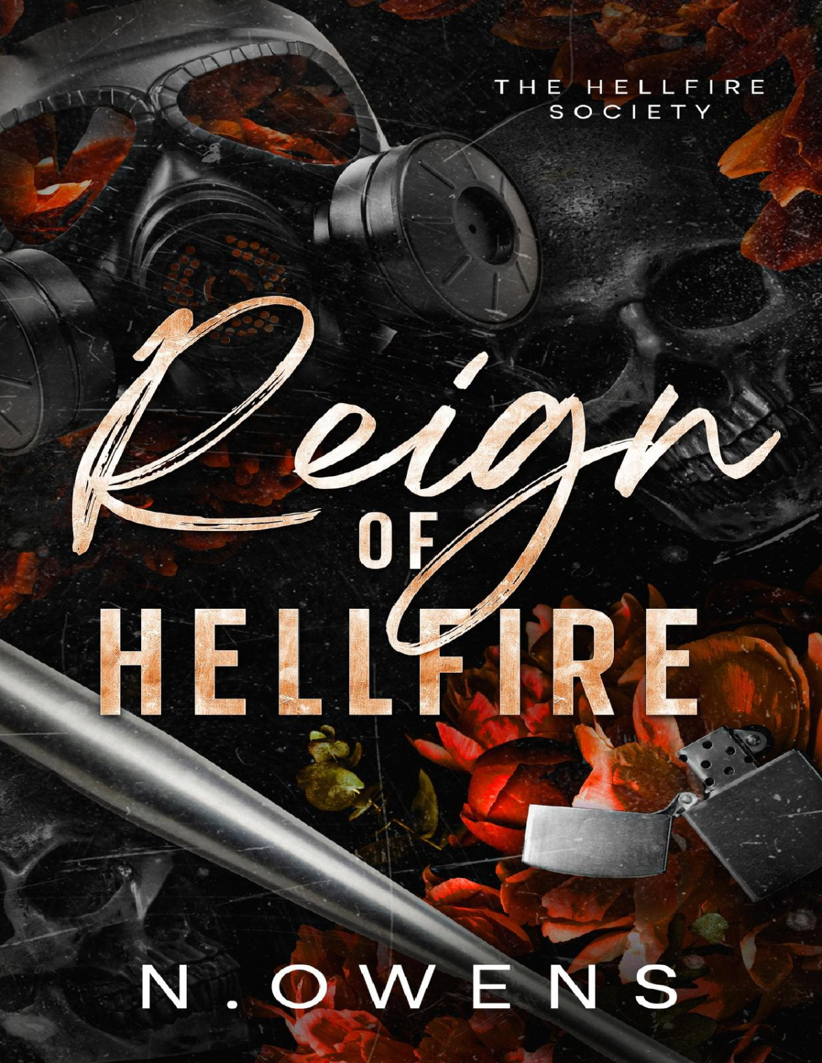 Reign Of Hellfire Why Choose Dark Romance Hellfire Society Book 2 N Owens