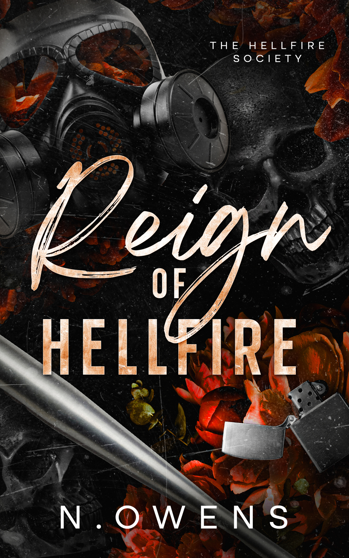Reign Of Hellfire Why Choose Dark Romance Hellfire Society Book 2 N Owens