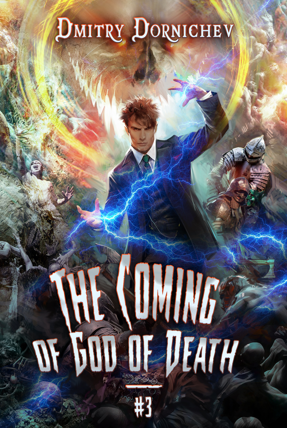 The Coming Of God Of Death Book 3 A Portal Progression Fantasy Series Dmitry Dornichev