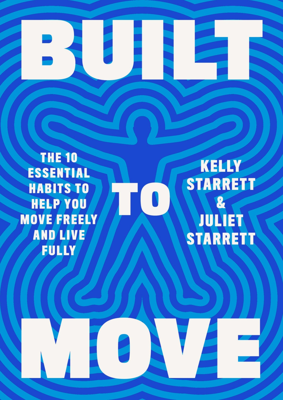 Built To Move By Kelly Starrett Juliet Starrett Outlive By Peter Attia Stronger By David Vaux 3 Books Collection Set Kelly Starrett Juliet Starrett