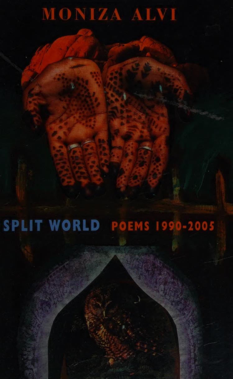 Split World Poems 19902005 Moniza Alvi