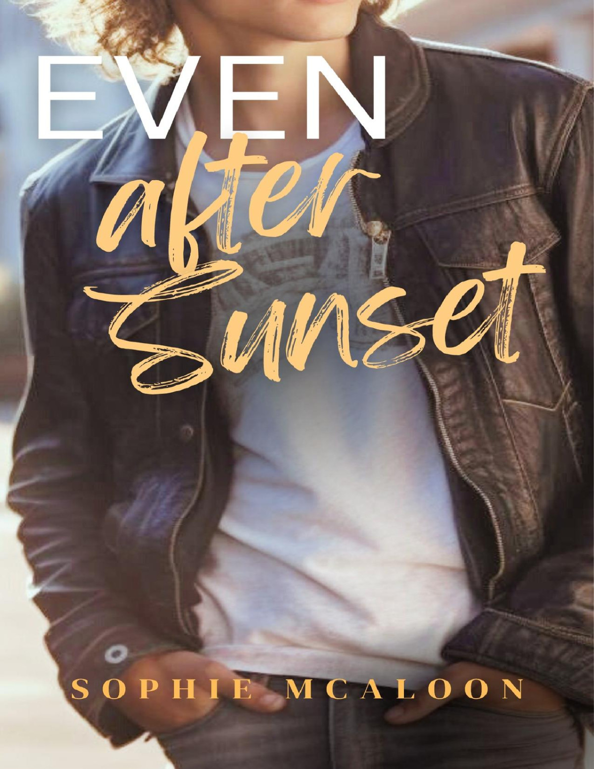 Even After Sunset A Ya Enemies To Lovers Opposites Attract Romance Sandy Haven Series Book 1 Sophie Mcaloon