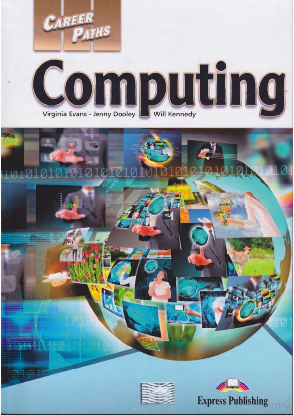 Career Paths Computing Virginia Evans Jenny Dooley Will Kennedy