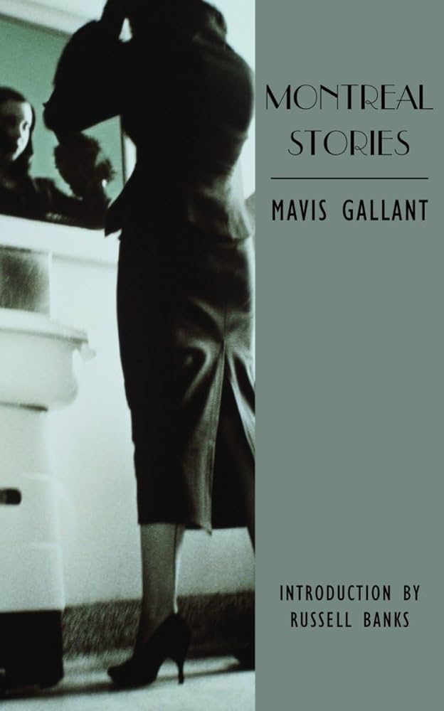 Montreal Stories Mavis Gallant