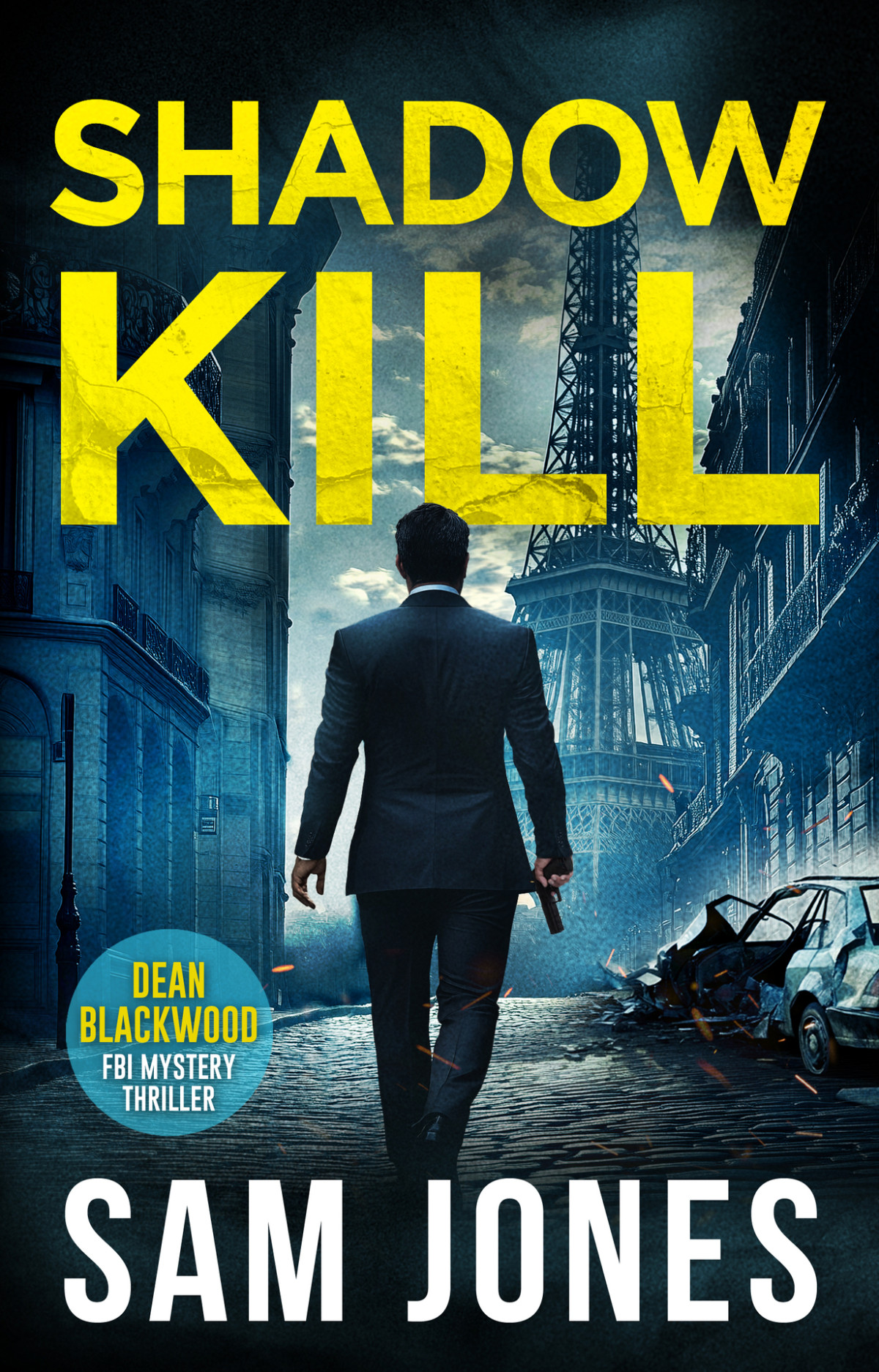Shadow Kill A Dean Blackwood Thriller Book 8 Sam Jones