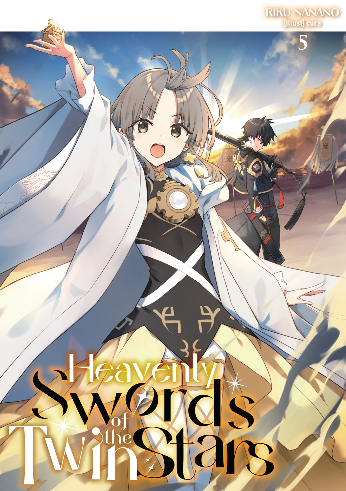 Heavenly Swords Of The Twin Stars Volume 5 Riku Nanano