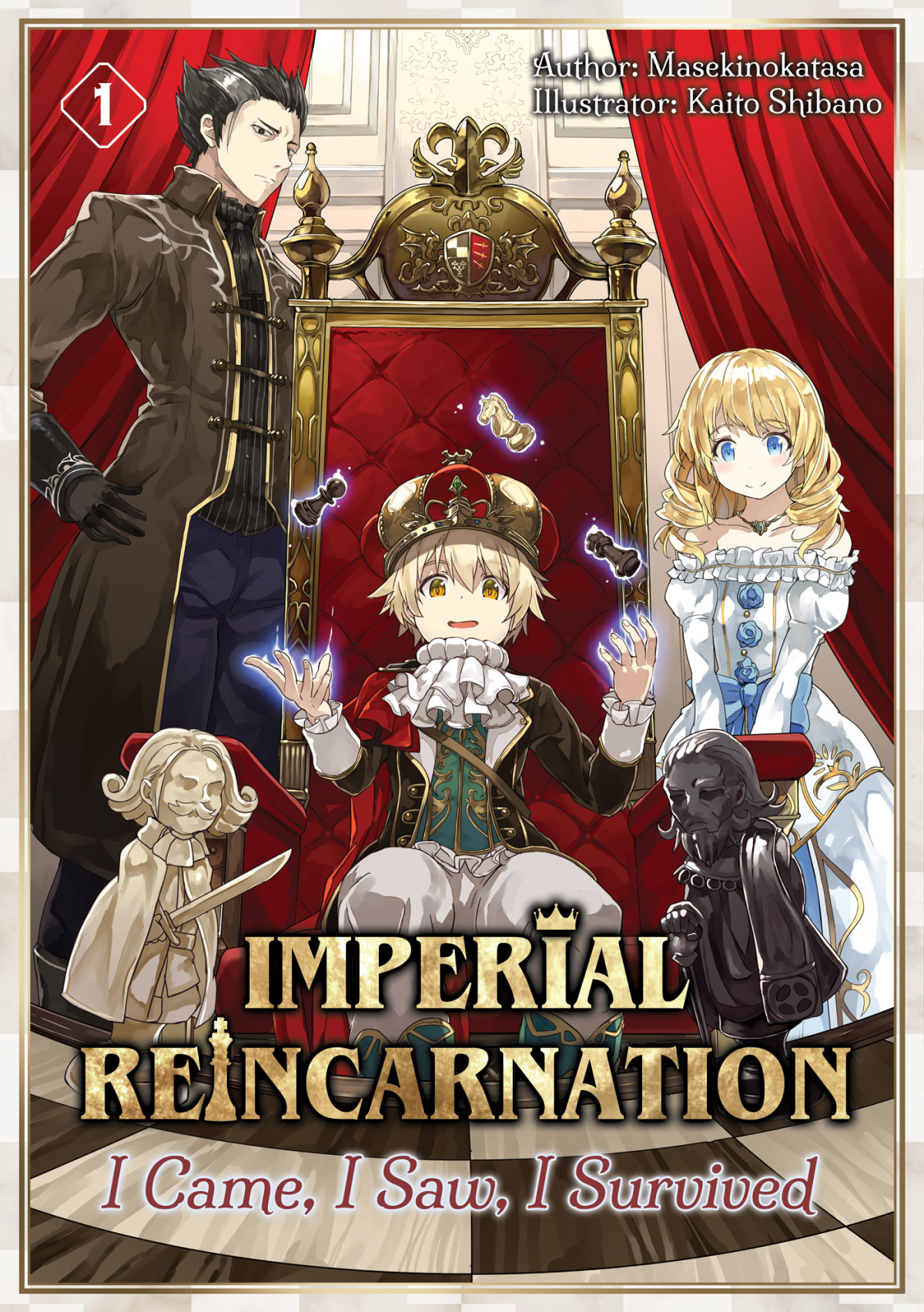 Imperial Reincarnation I Came I Saw I Survived Volume 1 Masekinokatasa