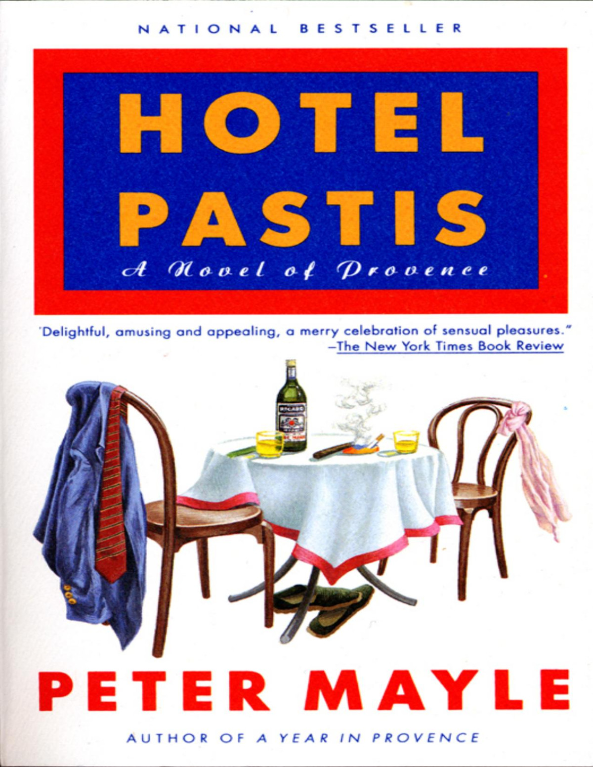 Hotel Pastis Peter Mayle