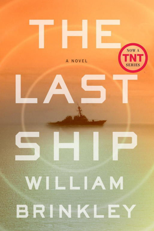 The Last Ship William Brinkley