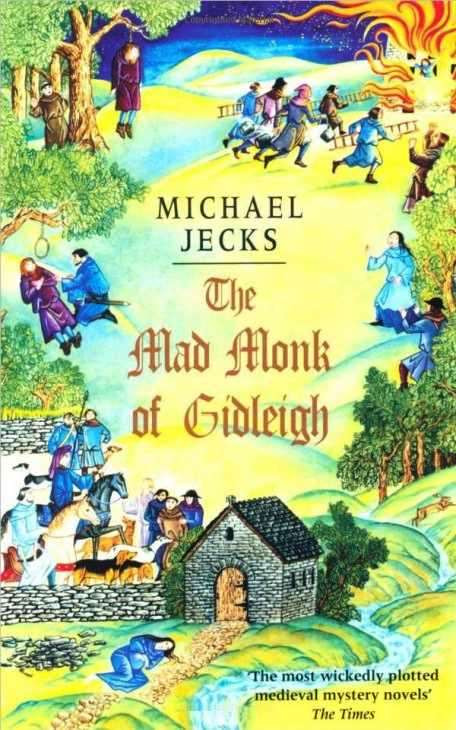The Mad Monk Of Gidleigh Michael Jecks