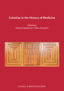 Scientiae In The History Of Medicine Fabrizio Baldassarri Fabio Zampieri