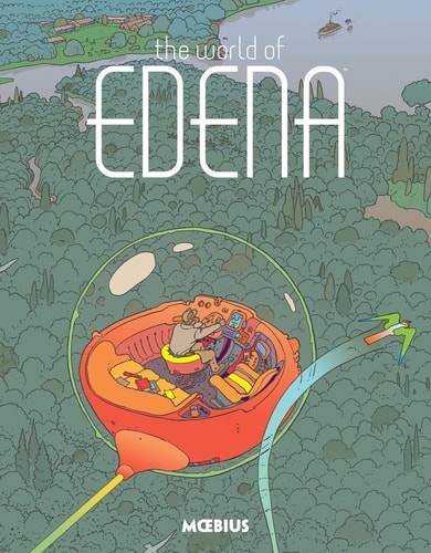 Moebius Library The World Of Edena Illustrated Moebius