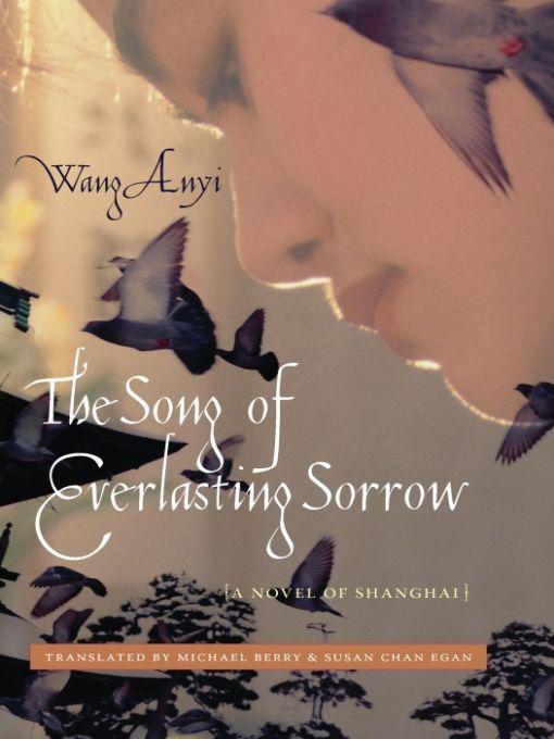 The Song Of Everlasting Sorrow Wang Anyi