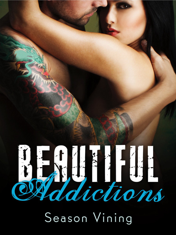 Beautiful Addictions Season Vining