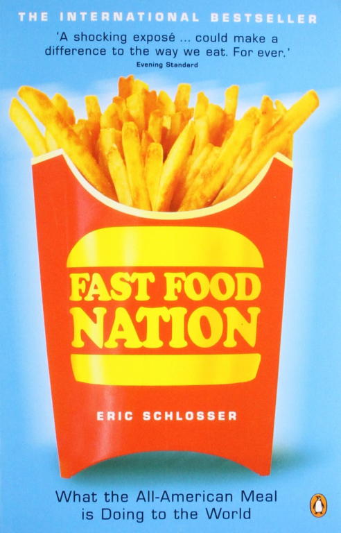 Fast Food Nation Eric Schlosser
