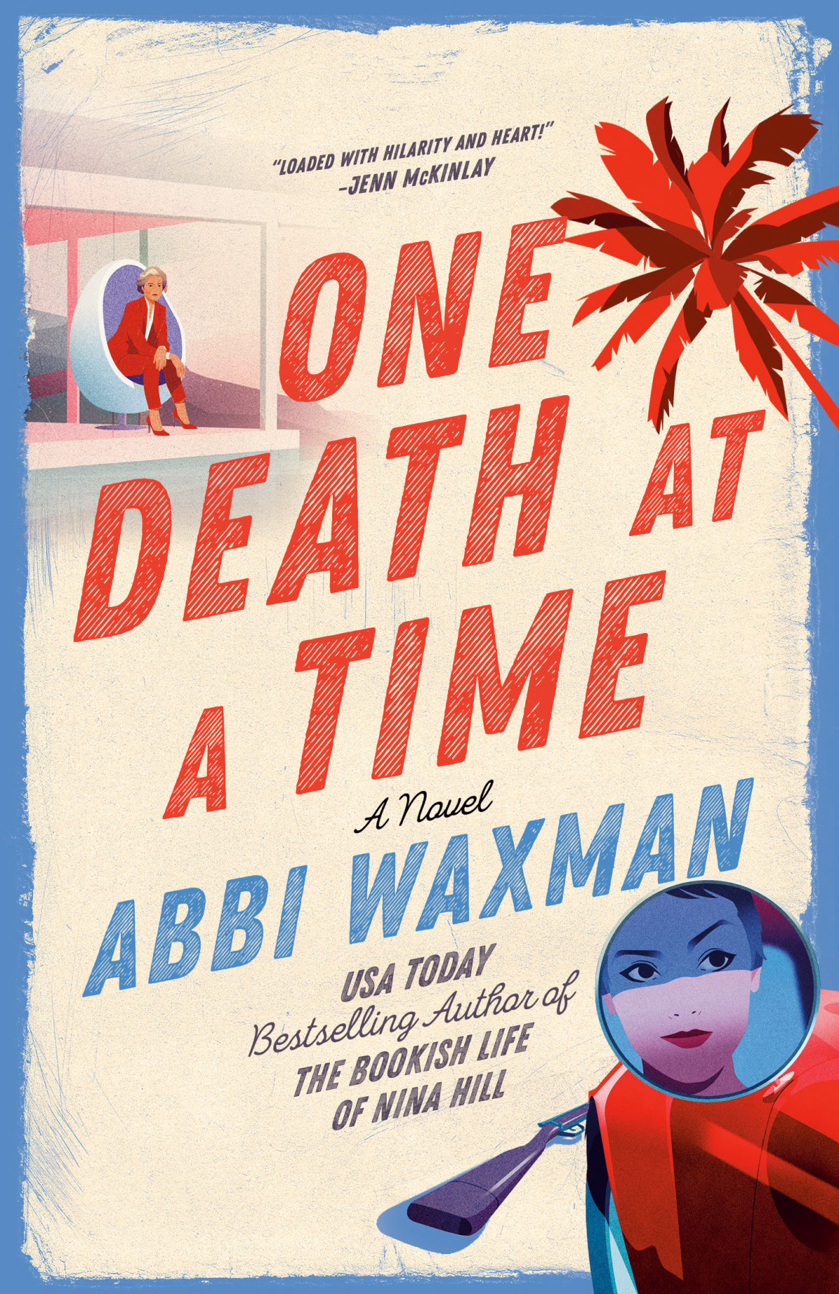 One Death At A Time Abbi Waxman