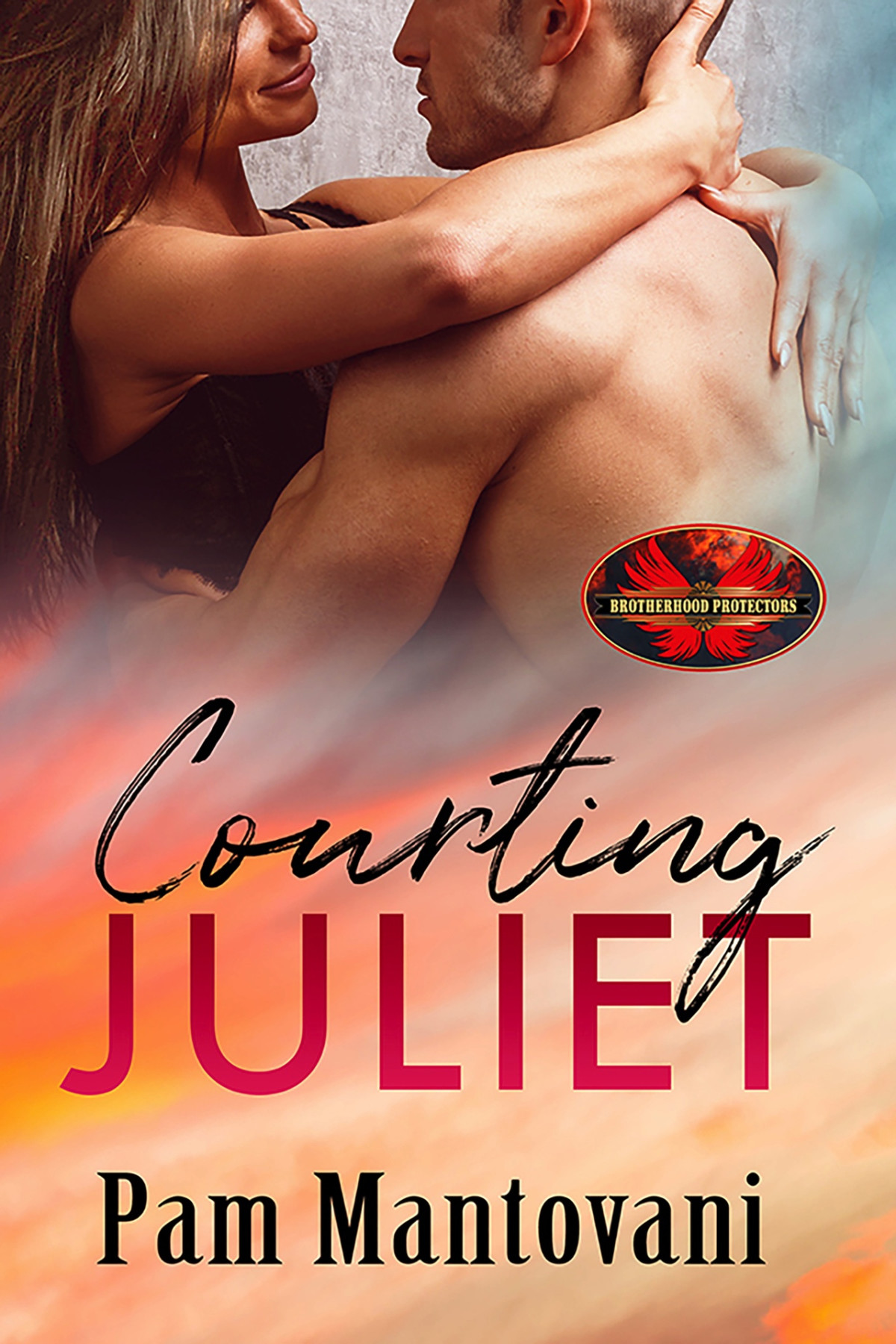 Courting Juliet Brotherhood Protectors World Protectors World
