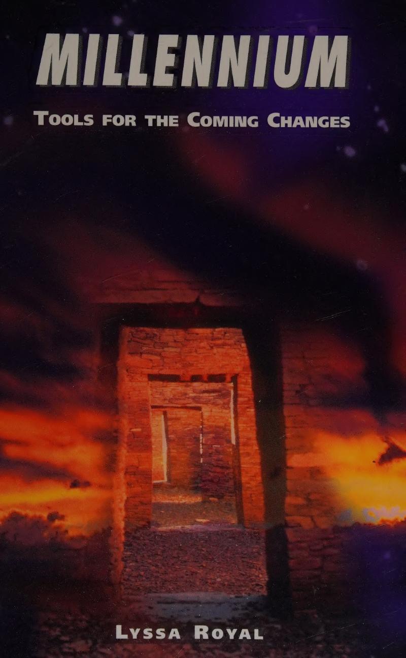 Millennium Tools For The Coming Change Royal Lyssa