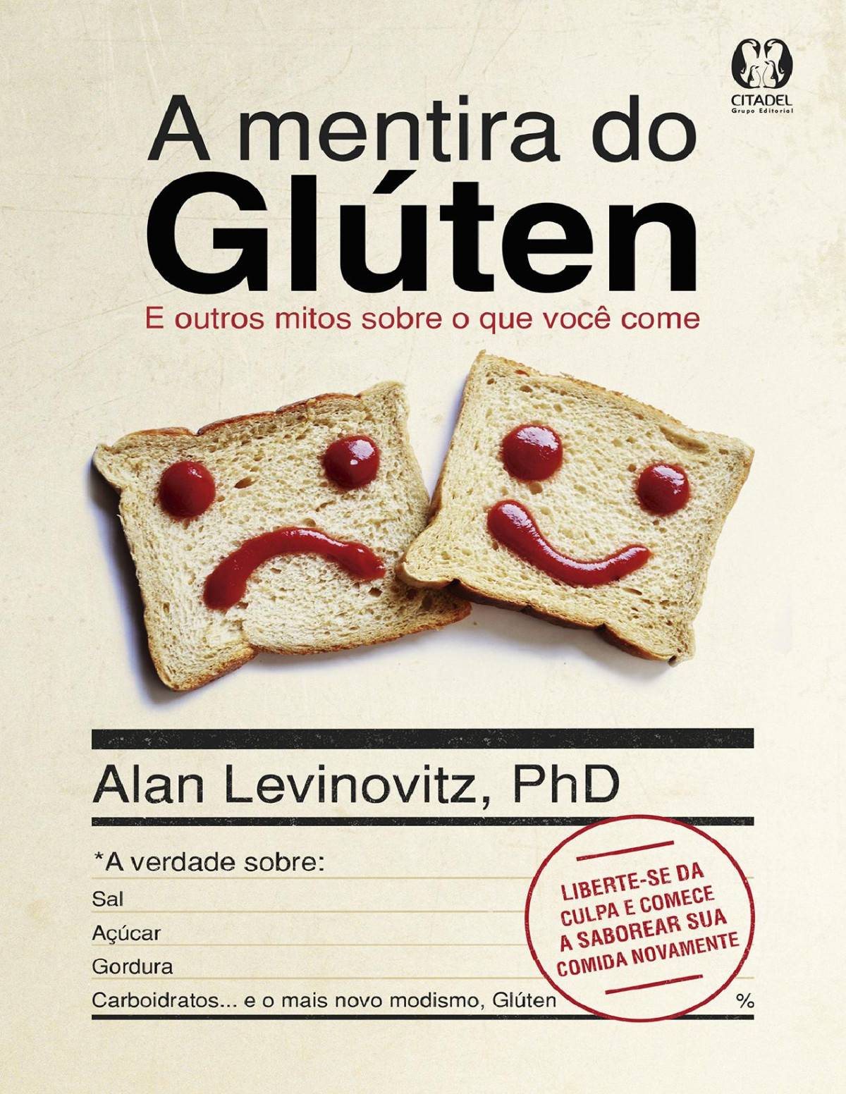 A Mentira Do Glúten Alan Levinovitz
