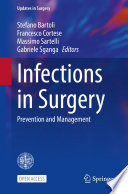 Infections In Surgery Prevention And Management 1st Edition Stefano Bartoli