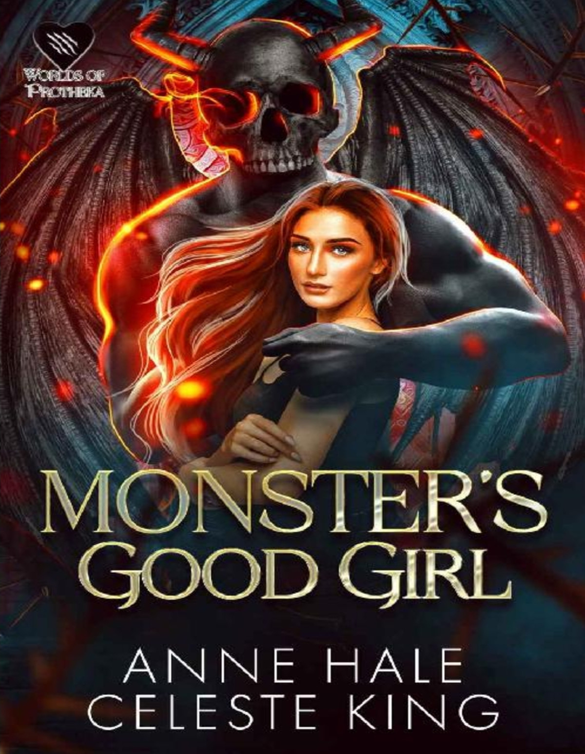 Monsters Good Girl A Dark Fantasy Monster Romance Anne Hale Celeste King