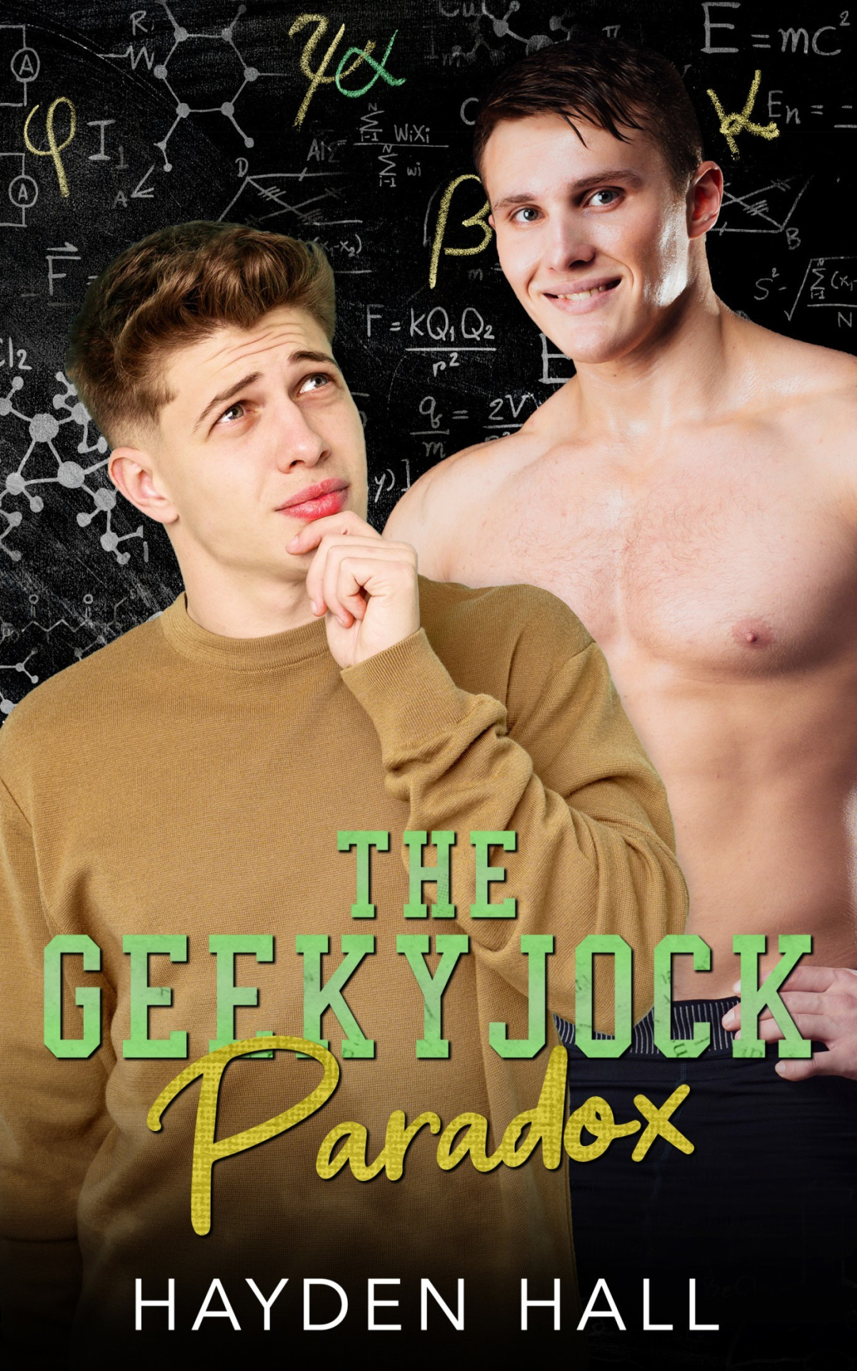 The Geeky Jock Paradox Hayden Hall