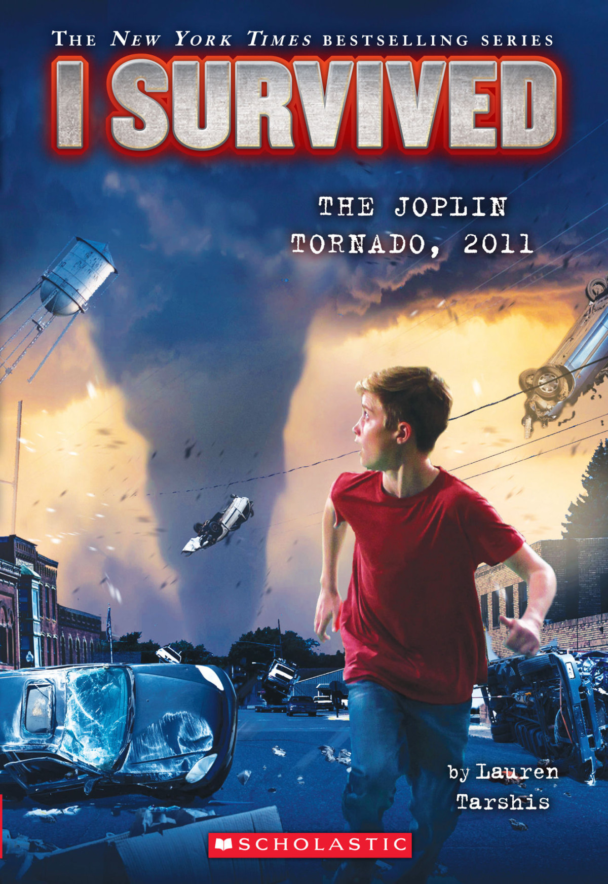 I Survived The Joplin Tornado 2011 Lauren Tarshis