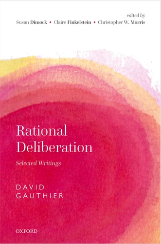 Rational Deliberation David P Gauthier