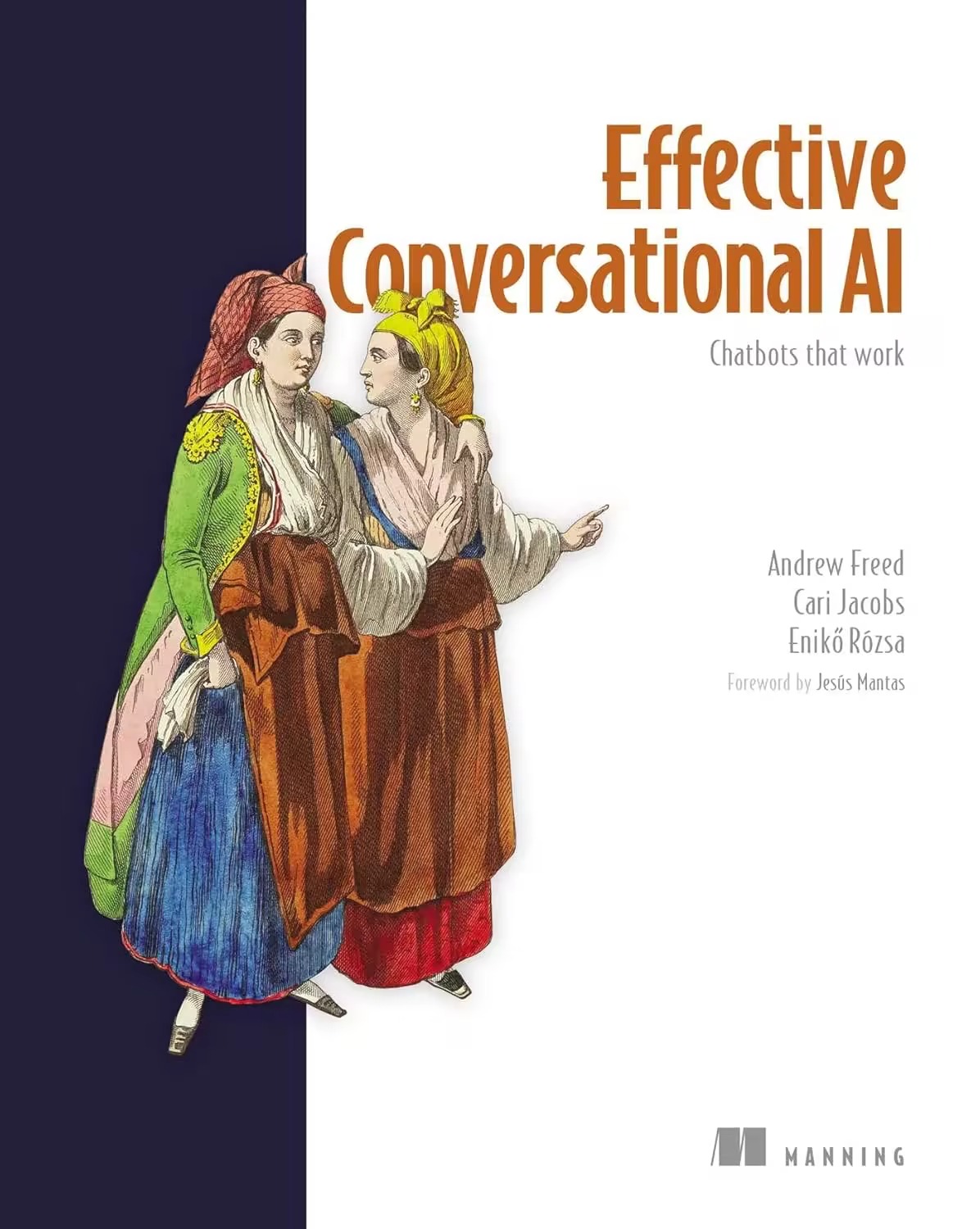 Effective Conversational Ai Chatbots That Work Andrew Freed