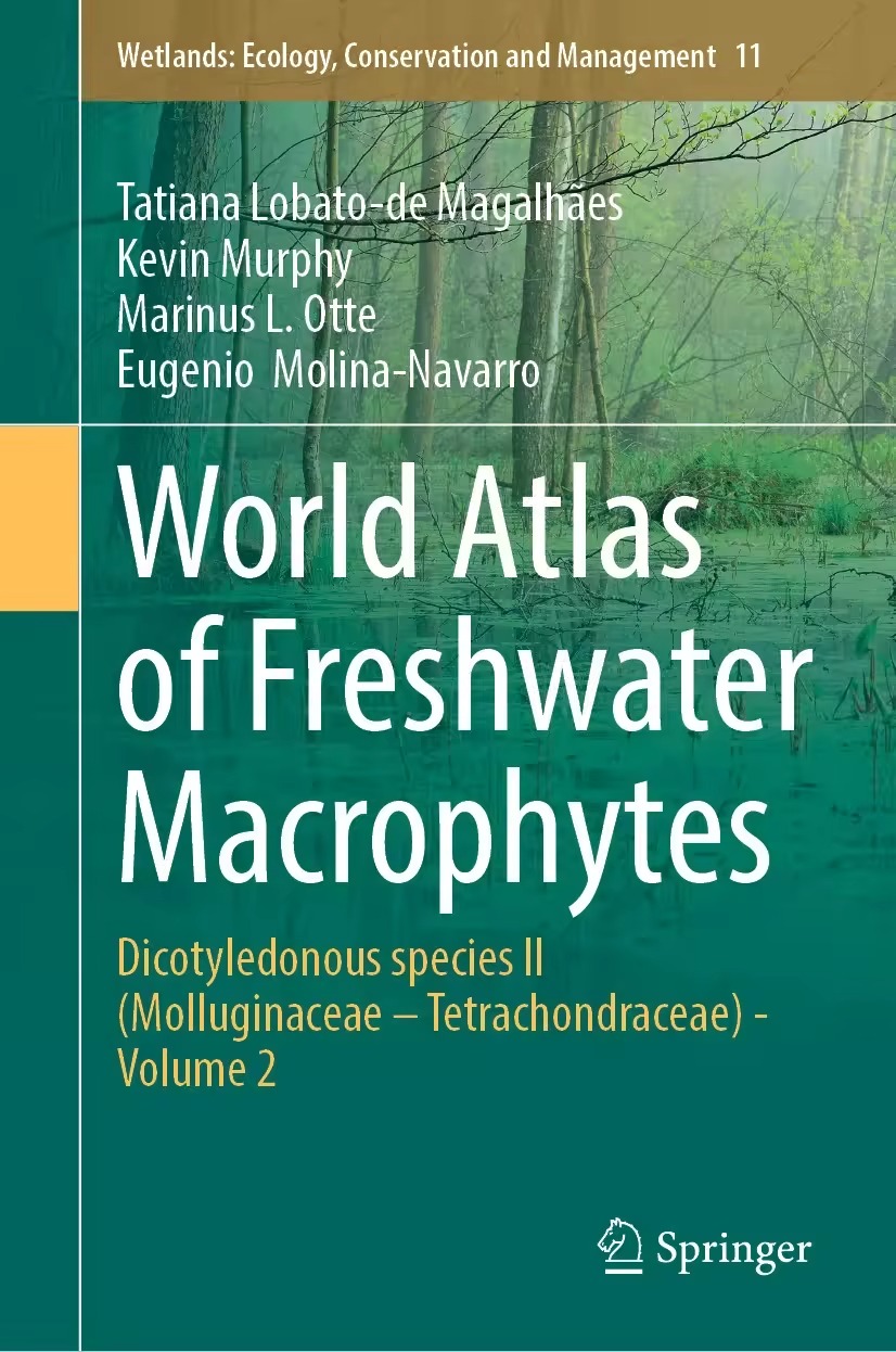 World Atlas Of Freshwater Macrophytes Dicotyledonous Species Ii Tatiana Lobatode Magalhães