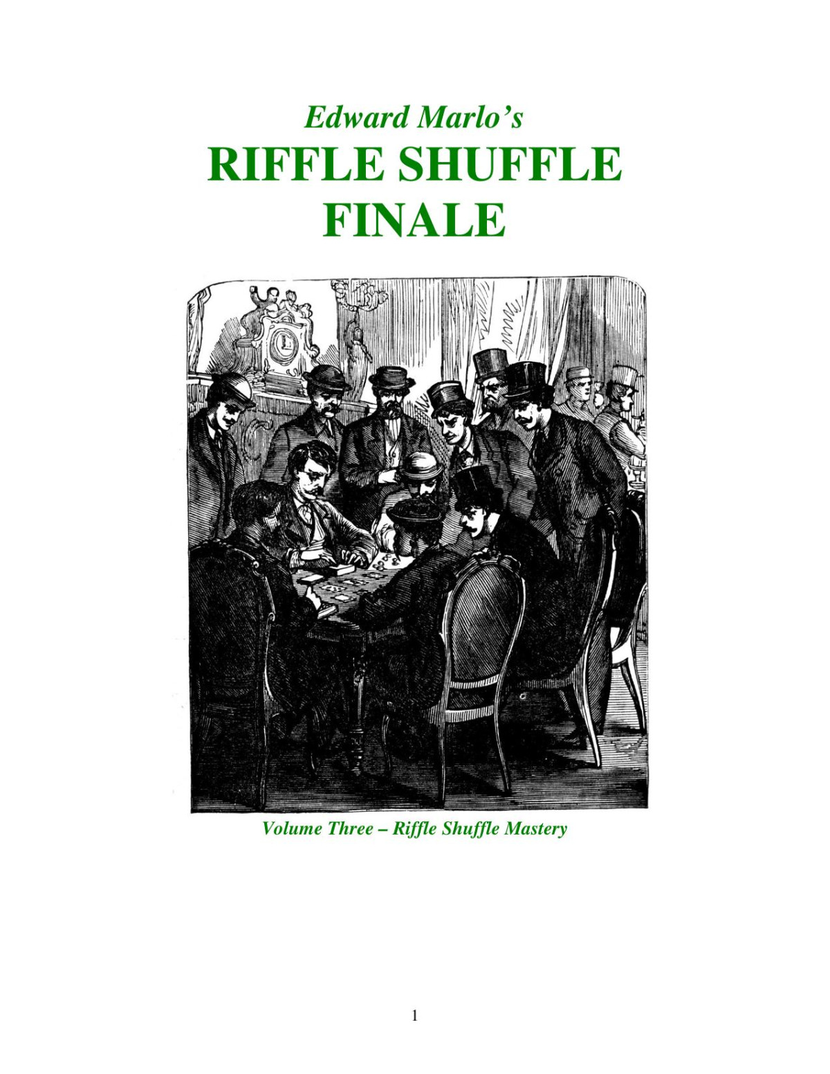 Edward Marlos Riffle Shuffle Finale A Retrospective Edition Edward Marlo