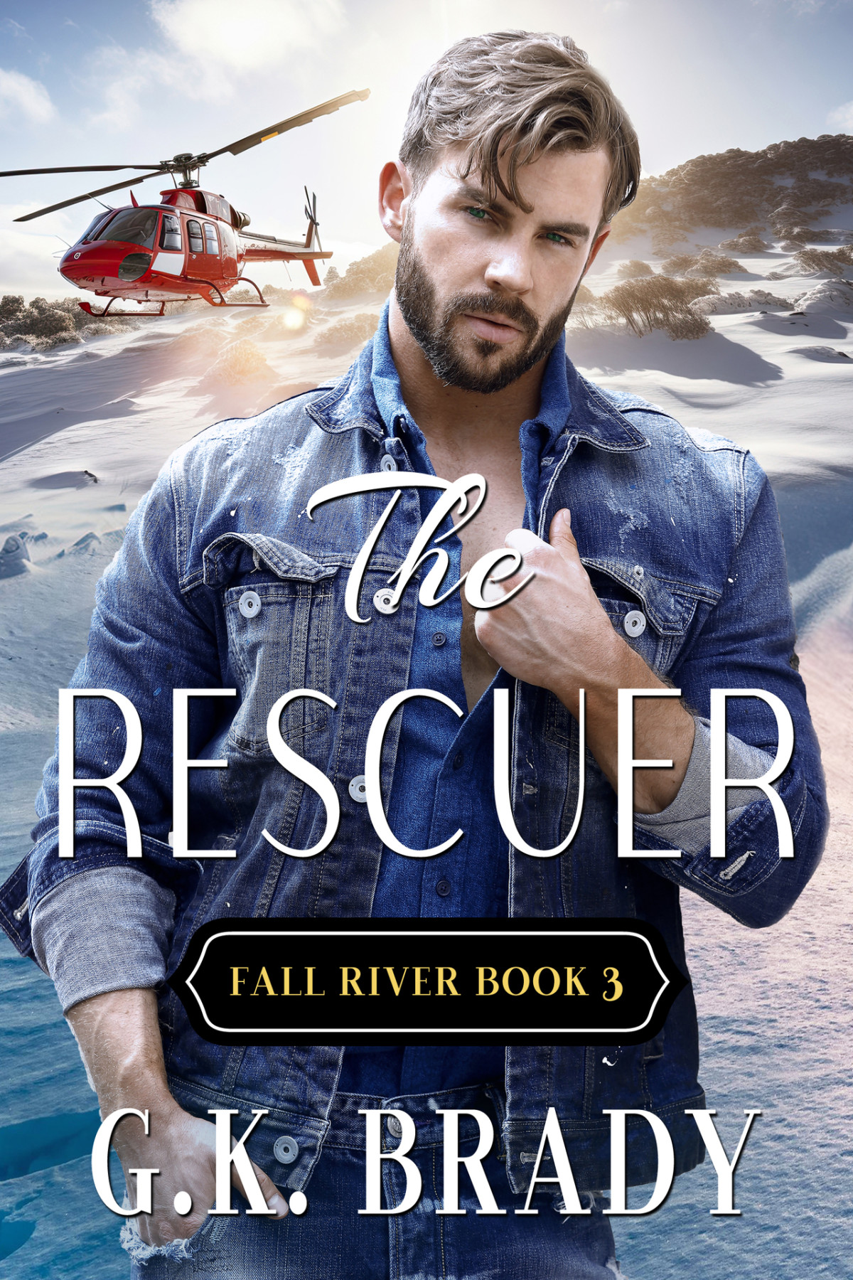 The Rescuer A Best Friends To Lovers Smalltown Romance Fall River Series Book 3 Gk Brady