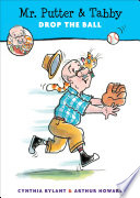 Mr Putter Tabby Drop The Ball Cynthia Rylant Arthur Howard