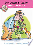 Mr Putter Tabby Smell The Roses Cynthia Rylant Arthur Howard