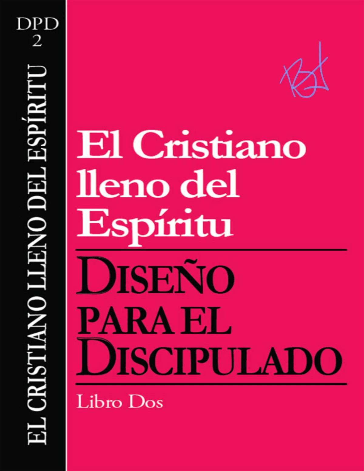 El Cristiano Lleno Del Espíritu Libro Dos