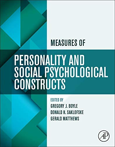 Measures Of Personality And Social Psychological Constructs Gregory J Boyle Donald H Saklofske Gerald Matthews