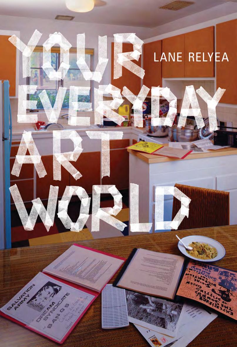 Your Everyday Art World Lane Relyea Relyea Lane