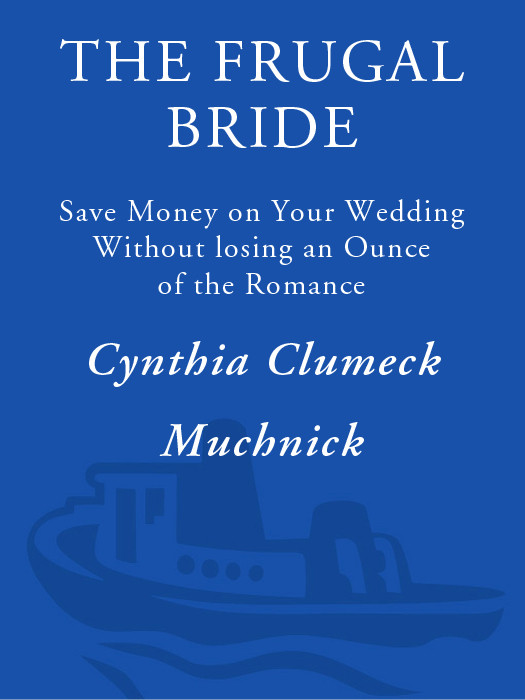 The Frugal Bride Cynthia Clumeck Muchnick