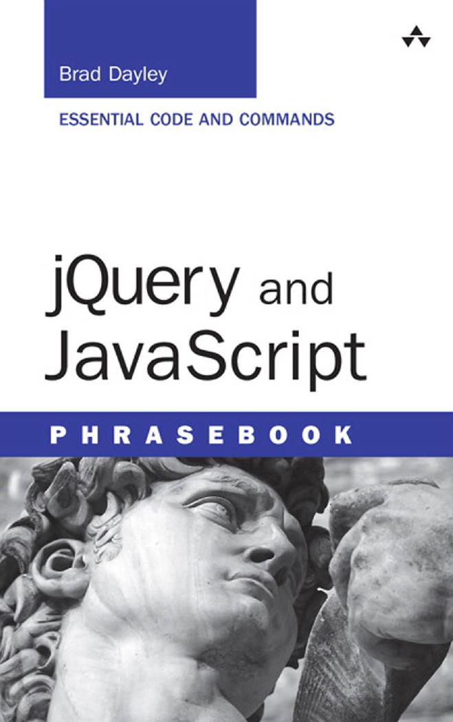 Jquery And Javascript Phrasebook Brad Dayley Dayley Brad