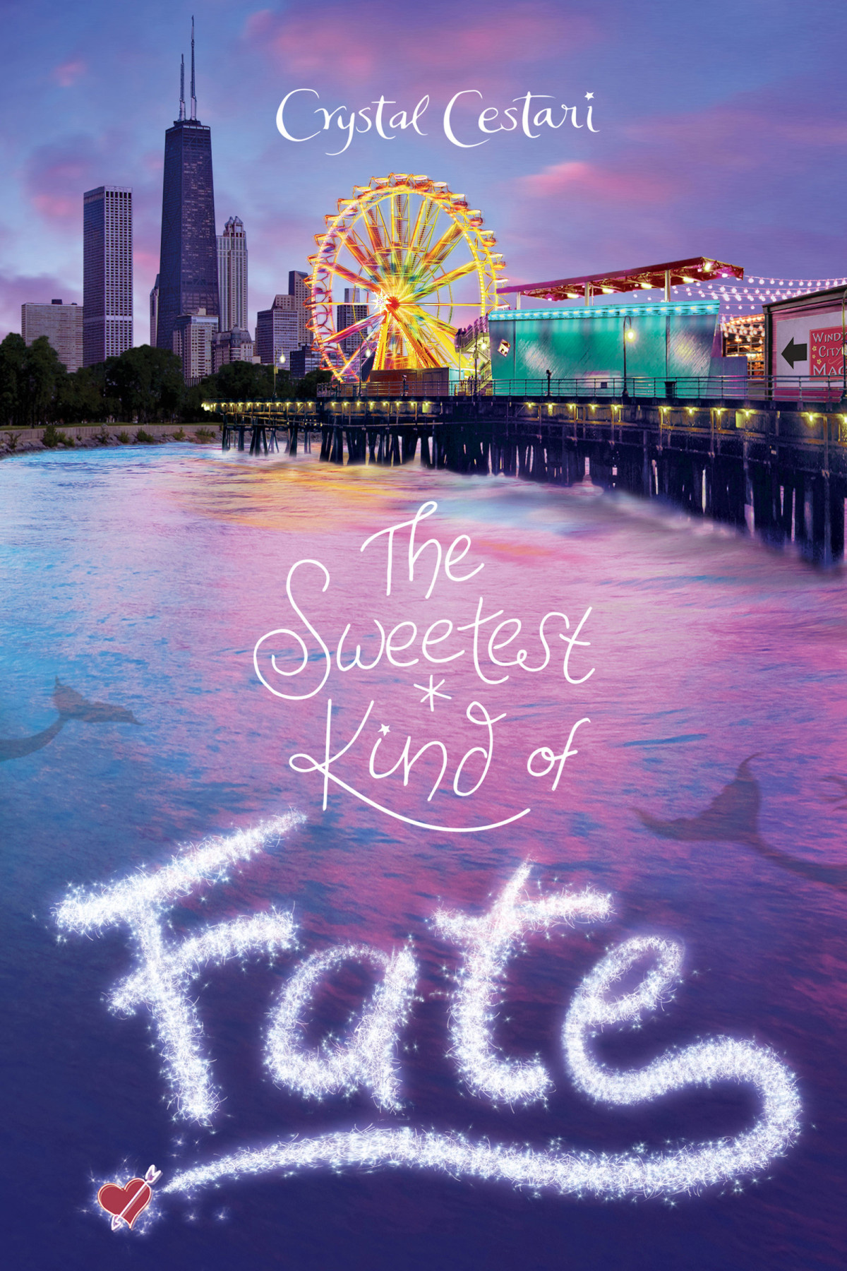 The Sweetest Kind Of Fate Crystal Cestari Cestari Crystal