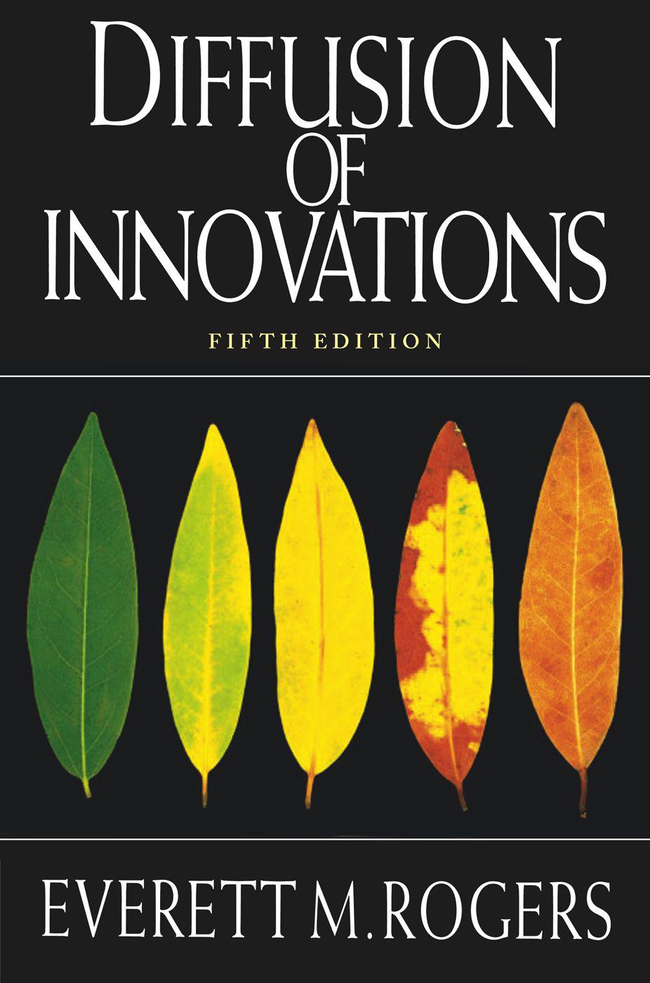 Diffusion Of Innovations 5th Edition Rogers Everett M Rogers