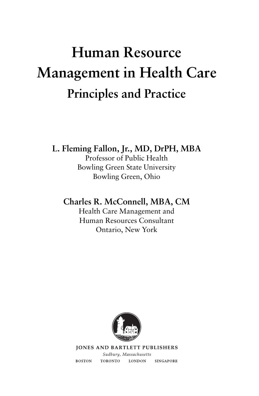 Human Resource Management In Health Care Principles And Practice L Fleming Fallon Charles R Mcconnell Fallon