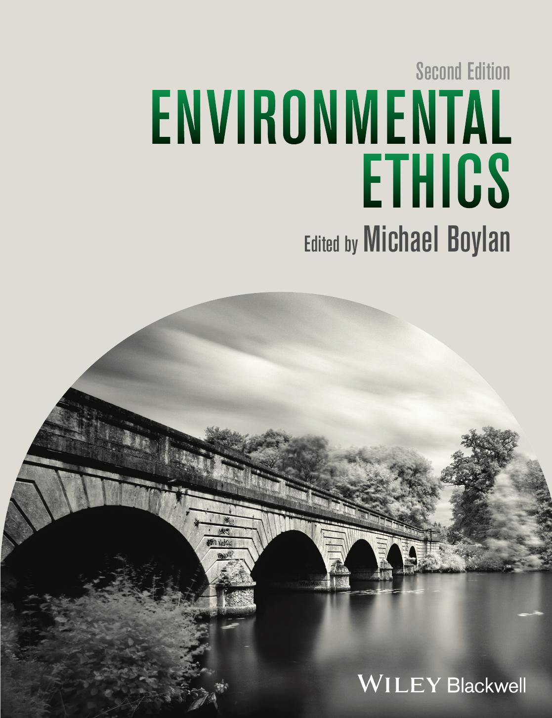 Environmental Ethics Michael Boylan Boylan Michael
